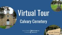 Opening graphic for BECHS virtual tour of Calvary Cemetery, Mankato