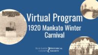 Opening graphic for BECHS program "1920 Mankato Winter Carnival"