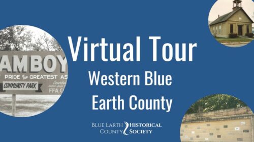 Opening to Virtual tour of Western Blue Earth County